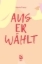Buchcover und Innenansicht für das Buch: Auserwählt
