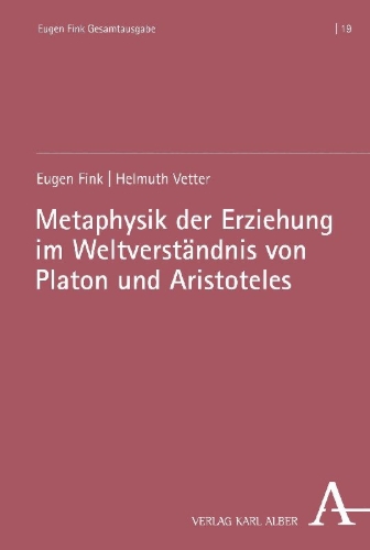 Buchcover und Innenansicht für das Buch: Metaphysik der Erziehung im Weltverständnis von Platon und Aristoteles