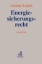 Buchcover und Innenansicht für das Buch: Energiesicherungsrecht