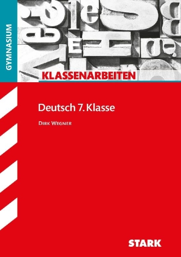 Buchcover und Innenansicht für das Buch: STARK Deutsch 7. Klasse - Klassenarbeiten Gymnasium