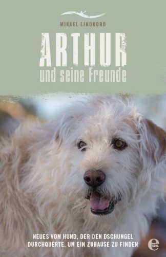 Buchcover und Innenansicht für das Buch: Arthur und seine Freunde