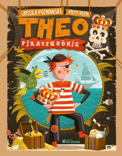 Buchcover und Innenansicht für das Buch: Theo Piratenkönig