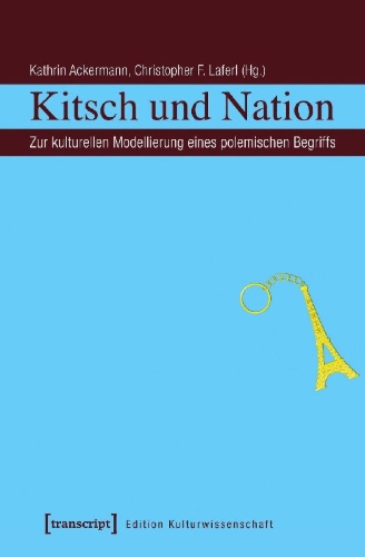 Buchcover und Innenansicht für das Buch: Kitsch und Nation