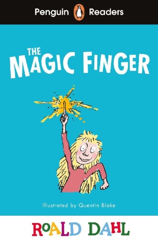 Buchcover und Innenansicht für das Buch: Penguin Readers Level 2: Roald Dahl The Magic Finger (ELT Graded Reader)