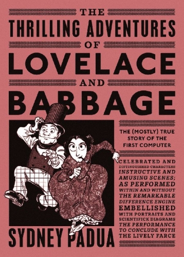 Buchcover und Innenansicht für das Buch: The Thrilling Adventures of Lovelace and Babbage