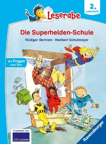 Buchcover und Innenansicht für das Buch: Leserabe - 2. Lesestufe: Die Superhelden-Schule