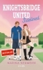 Buchcover und Innenansicht für das Buch: Knightsbridge United. Sidelined