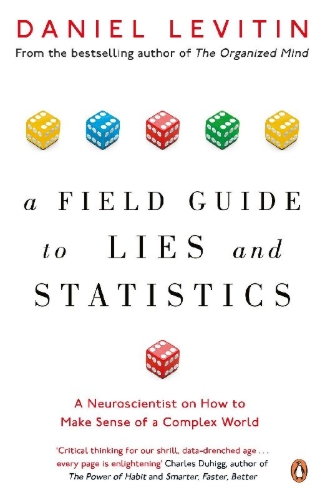 Buchcover und Innenansicht für das Buch: A Field Guide to Lies and Statistics