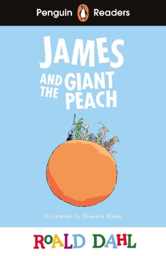 Buchcover und Innenansicht für das Buch: Penguin Readers Level 3: Roald Dahl James and the Giant Peach (ELT Graded Reader)