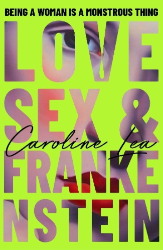 Buchcover und Innenansicht für das Buch: Love, Sex & Frankenstein