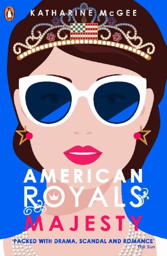 Buchcover und Innenansicht für das Buch: American Royals 02. Majesty