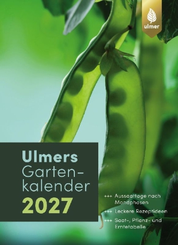 Buchcover und Innenansicht für das Buch: Ulmers Gartenkalender 2027