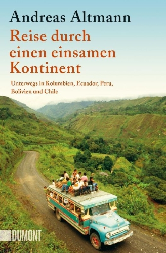 Buchcover und Innenansicht für das Buch: Reise durch einen einsamen Kontinent