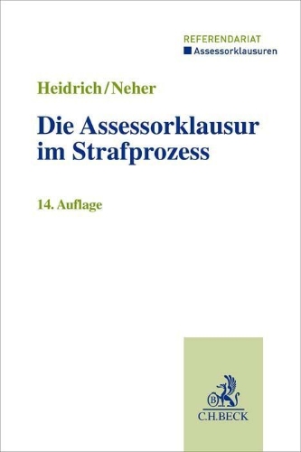 Buchcover und Innenansicht für das Buch: Die Assessorklausur im Strafprozess