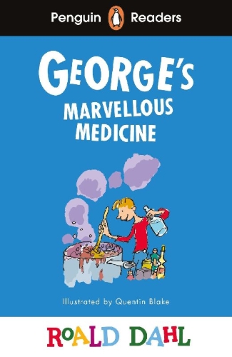 Buchcover und Innenansicht für das Buch: Penguin Readers Level 3: Roald Dahl George's Marvellous Medicine (ELT Graded Reader)