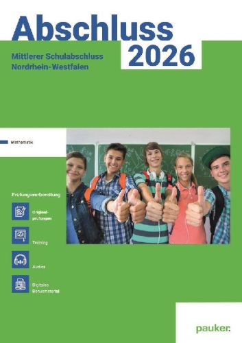 Buchcover und Innenansicht für das Buch: Abschluss 2026 - MSA Realschule NRW - Aufgabenband - Originalprüfungen mit Trainingsteil für das Fach Mathe