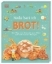 Buchcover und Innenansicht für das Buch: Heute back ich ... Brot!