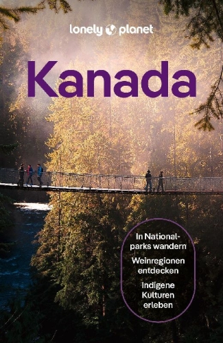 Buchcover und Innenansicht für das Buch: LONELY PLANET Reiseführer Kanada