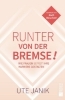 Buchcover und Innenansicht für das Buch: Runter von der Bremse!