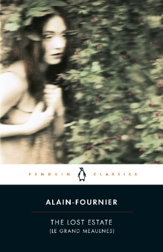 Buchcover und Innenansicht für das Buch: The Lost Estate (Le Grand Meaulnes)