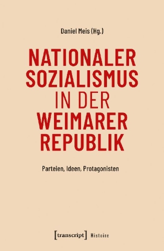 Buchcover und Innenansicht für das Buch: Nationaler Sozialismus in der Weimarer Republik