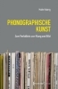 Buchcover und Innenansicht für das Buch: Phonographische Kunst