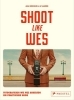 Buchcover und Innenansicht für das Buch: Shoot Like Wes. A Practical Guide to Creating Your Own Wes Anderson Photography