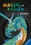 Buchcover und Innenansicht für das Buch: Malen nach Zahlen - Drachen