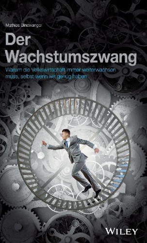 Buchcover und Innenansicht für das Buch: Der Wachstumszwang