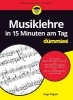 Buchcover und Innenansicht für das Buch: Musiklehre in 15 Minuten am Tag für Dummies