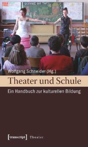 Buchcover und Innenansicht für das Buch: Theater und Schule