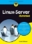 Buchcover und Innenansicht für das Buch: Linux-Server für Dummies