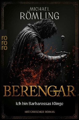 Buchcover und Innenansicht für das Buch: Berengar: Ich bin Barbarossas Klinge