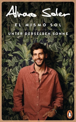 Buchcover und Innenansicht für das Buch: El Mismo Sol - Unter derselben Sonne
