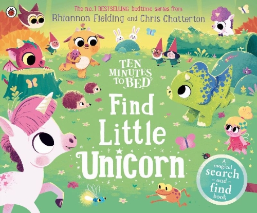 Buchcover und Innenansicht für das Buch: Ten Minutes to Bed: Find Little Unicorn
