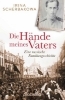 Buchcover und Innenansicht für das Buch: Die Hände meines Vaters