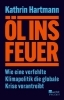 Buchcover und Innenansicht für das Buch: Öl ins Feuer