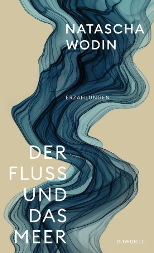Buchcover und Innenansicht für das Buch: Der Fluss und das Meer