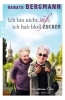 Buchcover und Innenansicht für das Buch: Ich bin nicht süß, ich hab bloß Zucker