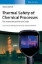 Buchcover und Innenansicht für das Buch: Thermal Safety of Chemical Processes