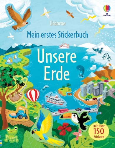 Buchcover und Innenansicht für das Buch: Mein erstes Stickerbuch: Unsere Erde
