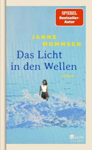 Buchcover und Innenansicht für das Buch: Das Licht in den Wellen
