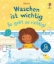 Buchcover und Innenansicht für das Buch: Waschen ist wichtig - so geht es richtig!