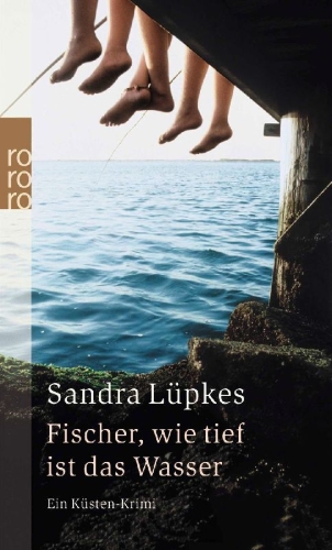 Buchcover und Innenansicht für das Buch: Fischer, wie tief ist das Wasser