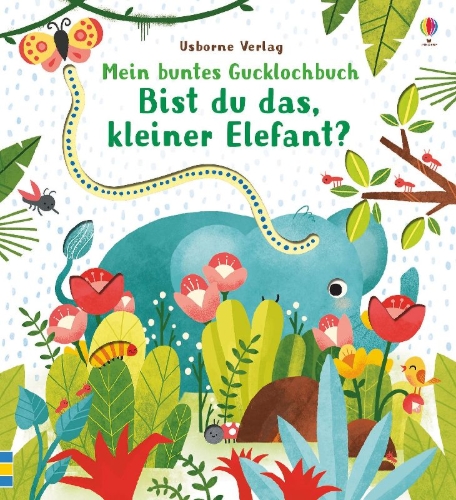 Buchcover und Innenansicht für das Buch: Mein buntes Gucklochbuch: Bist du das, kleiner Elefant?
