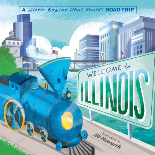Buchcover und Innenansicht für das Buch: Welcome to Illinois: A Little Engine That Could Road Trip