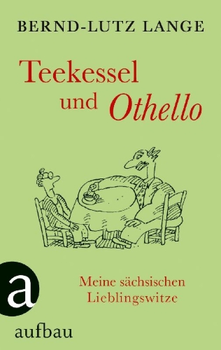 Buchcover und Innenansicht für das Buch: Teekessel und Othello