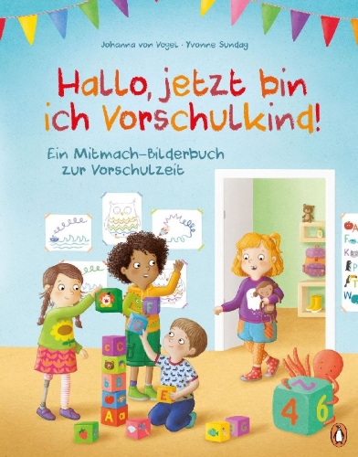 Buchcover und Innenansicht für das Buch: Hallo, jetzt bin ich Vorschulkind!