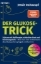 Buchcover und Innenansicht für das Buch: Glucose Revolution. The life-changing power of balancing your blood sugar