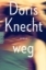 Buchcover und Innenansicht für das Buch: weg